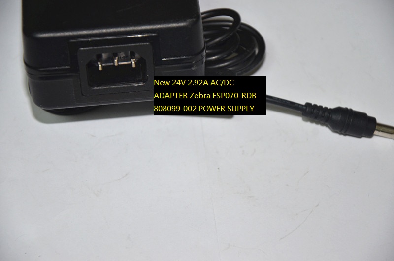 100% Brand New Zebra 24V 2.92A AC/DC ADAPTER FSP070-RDB 808099-002 POWER SUPPLY